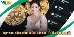 Nạp VB88 Bằng USDT