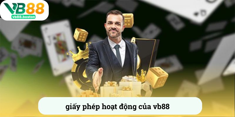 Giấy phép hoạt động của vb88